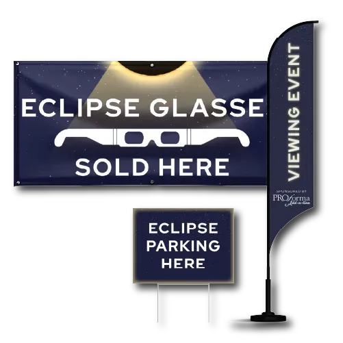 Branded solar eclipse event signage including a vinyl banner, yard signs, and a sail flag.